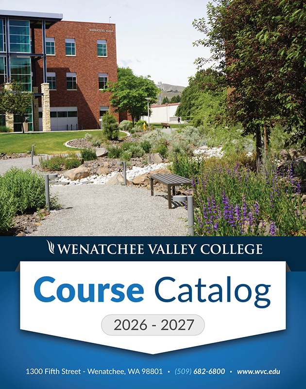 2026-2027 WVC Course Catalog with an image of the native garden on the Wenatchee campus.